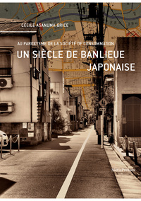 Picture of Un siècle de banlieue japonaise