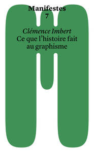 Picture of Ce que l'histoire fait au graphisme