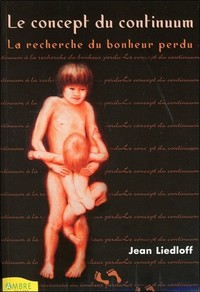 Picture of Le concept du continuum - La recherche du bonheur perdu