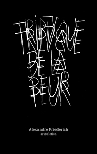 Image de Triptyque de la peur