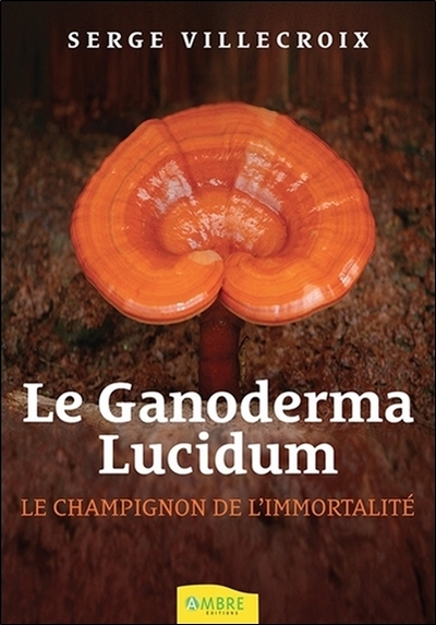 Image de Le Ganoderma Lucidum - Le champignon de l'immortalité