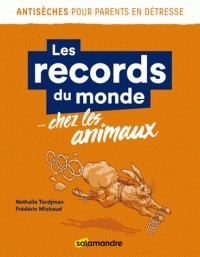 Image de Antisèches les records du monde... chez les animaux