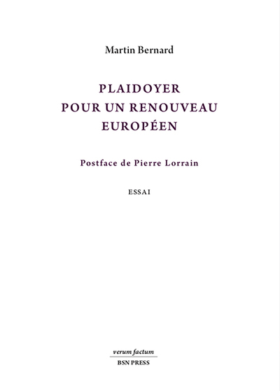 Picture of Plaidoyer pour un renouveau européen