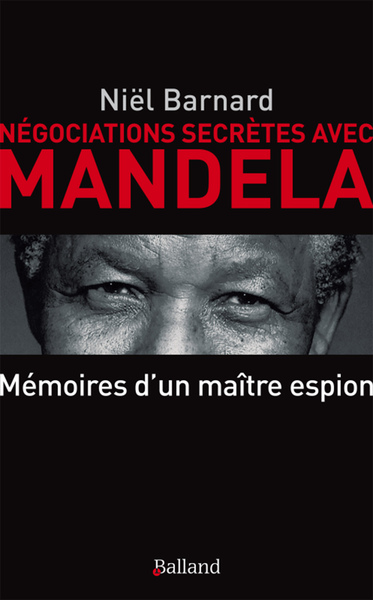 Image de Negociation secretes avec mandela memoires d un patron de l