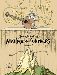 Picture of Juanalberto Maître de l'Univers - volume 3