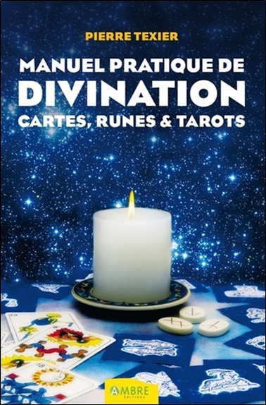 Picture of Manuel pratique de divination - Cartes, Runes & Tarots