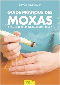 Image de Guide pratique des moxas - Organes et zones douloureuses T1