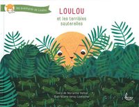 Image de Loulou et les terribles sauterelles