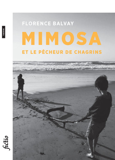 Image de Mimosa et le Pêcheur de chagrins