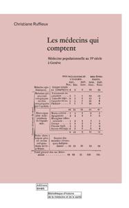 Picture of LES MEDECINS QUI COMPTENT : MEDECINE POPULATIONNELLE A GENEVE AU 19E SIECLE