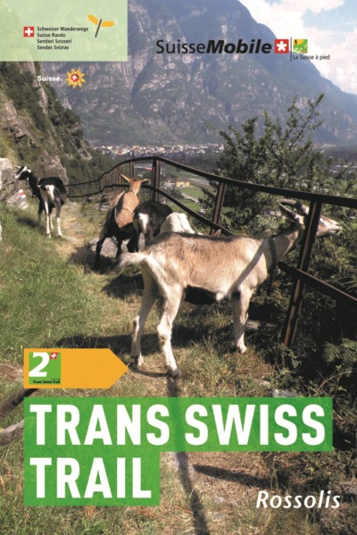 Image de LA SUISSE A PIED TRANS SWISS TRAIL