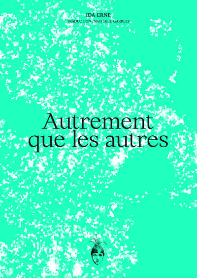 Picture of Autrement que les autres