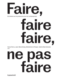Image de Faire, faire faire, ne pas faire