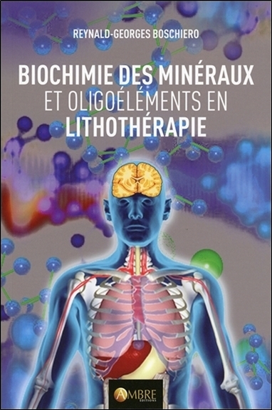 Image de Biochimie des minéraux et oligoéléments en lithothérapie
