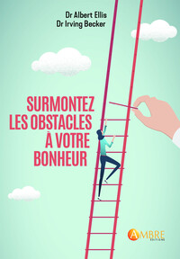 Image de Surmontez les obstacles à votre bonheur