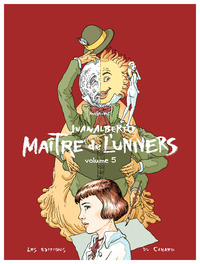 Image de Juanalberto Maître de l'Univers - volume 5