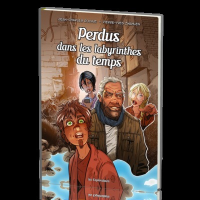 Picture of BD-Explos Tome 6 - Perdus dans les labyrinthes du temps