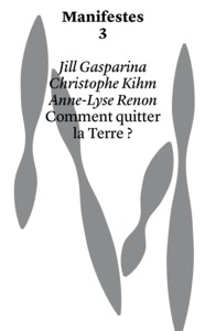 Image de Comment quitter la terre ?