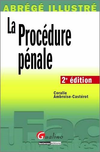 Picture of abrégé illustré - la procédure pénale - 2ème édition