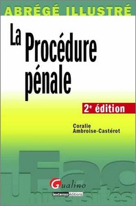 Picture of abrégé illustré - la procédure pénale - 2ème édition