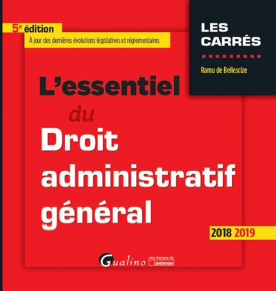 Image de L'ESSENTIEL DU DROIT ADMINISTRATIF GENERAL - 5EME EDITION