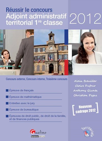 Picture of RÉUSSIR LE CONCOURS D'ADJOINT ADMINISTRATIF 1ÈRE CLASSE 2012