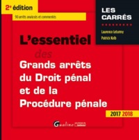 Picture of L ESSENTIEL DES GRANDS ARRETS DE DROIT PENAL ET DE PROCEDURE PENALE 2017-2018 2E