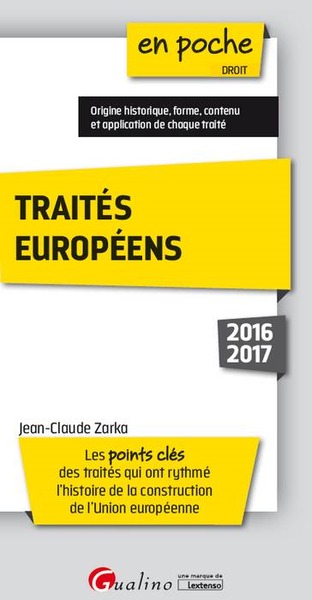 Picture of TRAITÉS EUROPÉENS 2016-2017 - 3ÈME ÉDITION