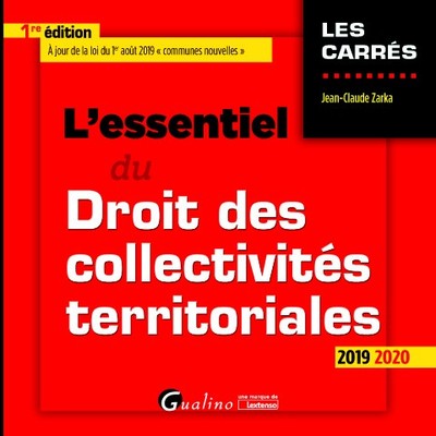 Picture of L'essentiel du droit des collectivités territoriales