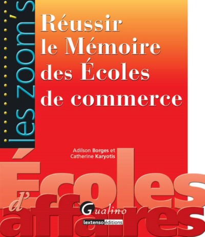 Image de réussir le mémoire des écoles de commerce
