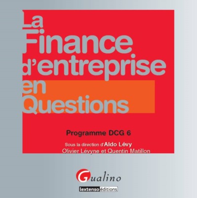 Picture of la finance d'entreprise en questions - programme dcg 6