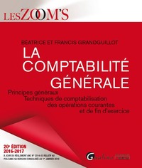 Picture of LA COMPTABILITÉ GÉNÉRALE 2016-2017 - 20ÈME ÉDITION