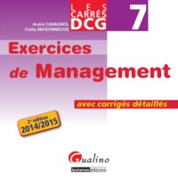 Picture of carrés exos dcg 7 - exercices corrigés de management 2015-2016 - 2ème édition