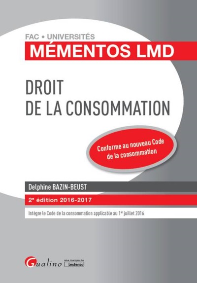 Image de DROIT DE LA CONSOMMATION 2016-2017 - 2ÈME ÉDITION
