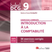 Picture of DCG 9 - EXERCICES CORRIGES - INTRODUCTION À LA COMPTABILITE 7EME EDITION