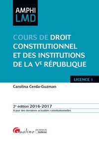 Picture of COURS DE DROIT CONSTITUTIONNEL ET DES INSTITUTIONS DE LA VE RÉPUBLIQUE 2016-2017