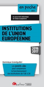 Picture of INSTITUTIONS DE L'UNION EUROPÉENNE 2016-2017 - 8ÈME ÉDITION