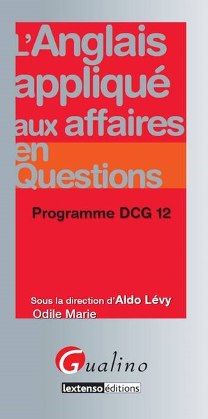 Image de L'ANGLAIS APPLIQUÉ AUX AFFAIRES EN QUESTIONS - PROGRAMME DCG 12