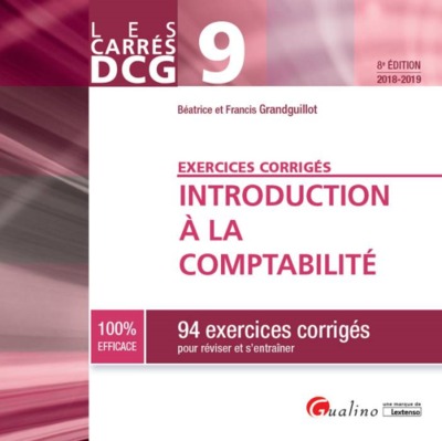 Picture of DCG 9-EXERCICES CORRIGES - INTRODUCTION A LA COMPTABILITE - 8EME EDITION