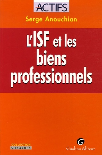 Image de L'ISF ET LES BIENS PROFESSIONNELS