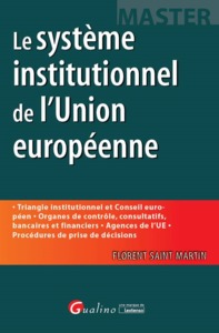 Picture of LE SYSTÈME INSTITUTIONNEL DE L'UNION EUROPÉENNE