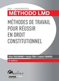 Picture of méthodes de travail pour réussir en droit constitutionnel - 2ème édition