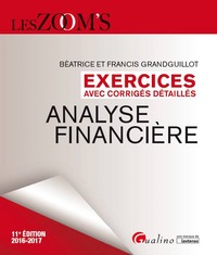 Picture of EXERCICES D'ANALYSE FINANCIÈRE AVEC CORRIGÉS DÉTAILLÉS - 11ÈME ÉDITION