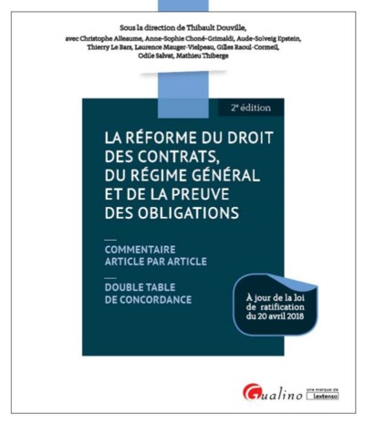 Picture of LA REFORME DU DROIT DES CONTRATS, DU REGIME GENERAL ET PREUVE DES OBLIGATIONS,2E