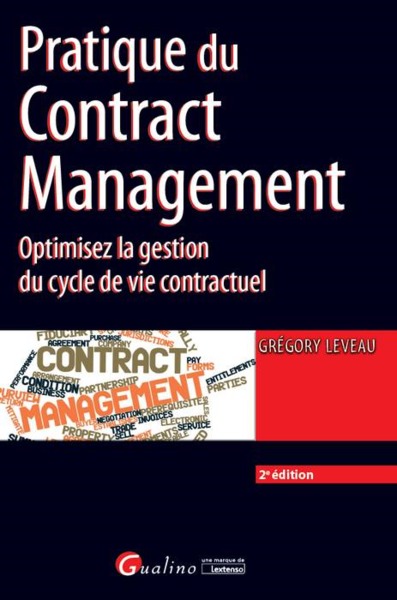 Picture of PRATIQUE DU CONTRACT MANAGEMENT - 2ÈME ÉDITION