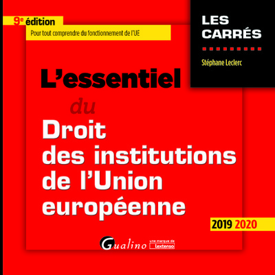 Picture of L'essentiel du droit des institutions de l'Union européenne