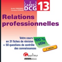 Picture of carrés dcg 13 - relations professionnelles - 2ème édition