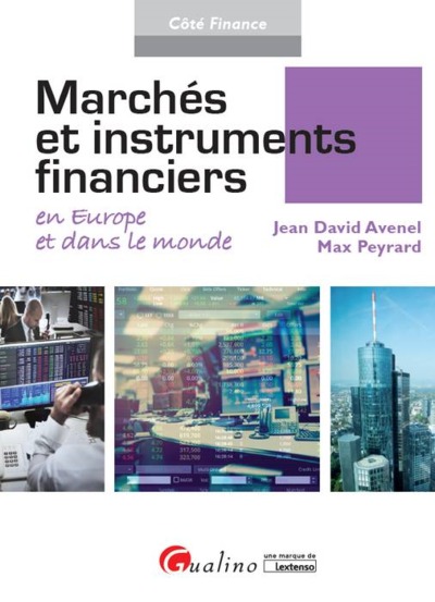Picture of MARCHES ET INSTRUMENTS FINANCIERS EN EUROPE ET DANS LE MONDE
