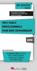 Picture of 100 E-MAILS PROFESSIONNELS POUR BIEN COMMUNIQUER 2017 - 4ÈME ÉDITION