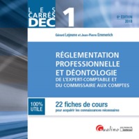 Picture of DEC 1 - REGLEMENTATION PROFESSIONNELLE ET DEONTOLOGIE DE L E.C. ET C.C. 6EME ED